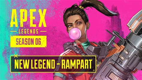 Apex Legends Season 6 New Rampart Character Gameplay Youtube