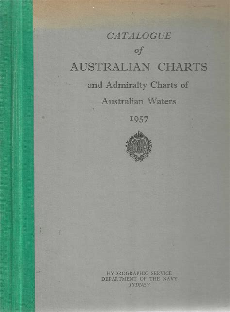 Catalogue Of Australian Charts And Admiralty Charts Of Australian Waters