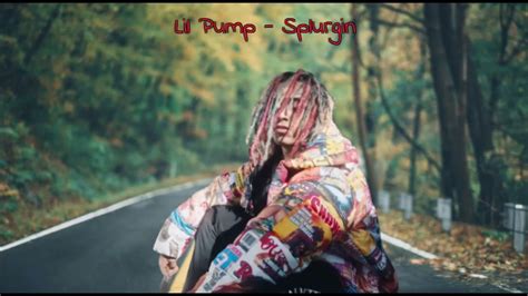 Lil Pump Splurgin Official Instrumental YouTube