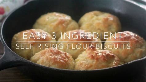 I got this recipe from my sister, and it is wonderful. Easy 3 Ingredient Self-Rising Flour Biscuits (American Style Biscuits) - YouTube