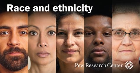 Race And Ethnicity Pew Research Center