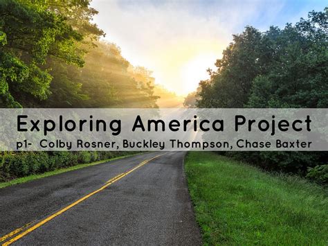 Exploring America Project By 04bthompson