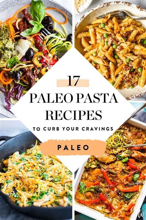 17 Paleo ‘pasta Recipes To Curb Your Cravings Paleo Pasta Recipe