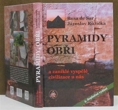 Kniha Pyramidy Obři A Zaniklé Vyspělé Civilizace U Nás Antikvariát Beneš