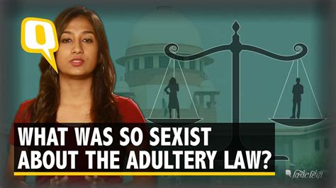 Adultery Law Is Finally Gone But What Was Sexist About It The Quint