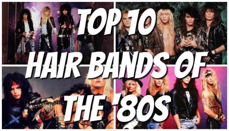 Top Ten Hair Bands Of The 80s The 80s Ruled