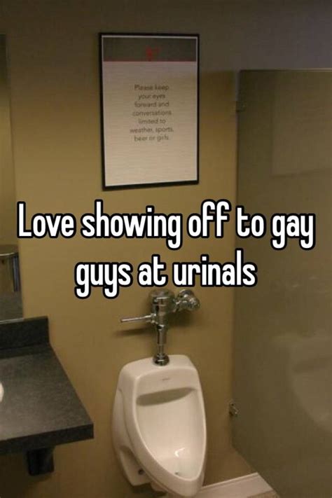 Love Showing Off To Gay Guys At Urinals
