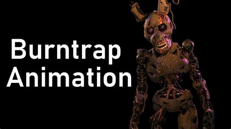 Burntrap Animation Five Nights At Freddy S Security Breach Youtube