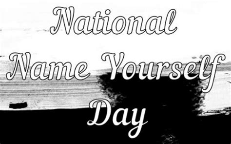 National Name Yourself Day April 9 2024 Weird And Crazy Holidays