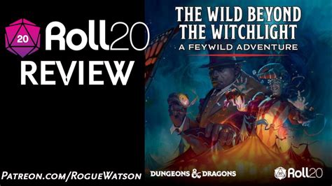 Roll20 Review The Wild Beyond The Witchlight Youtube