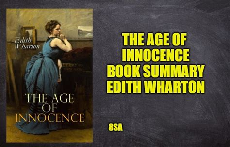 The Age Of Innocence Book Summary Characters Analysis Edith Wharton