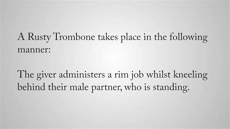 Rusty Trombone Definition Telegraph