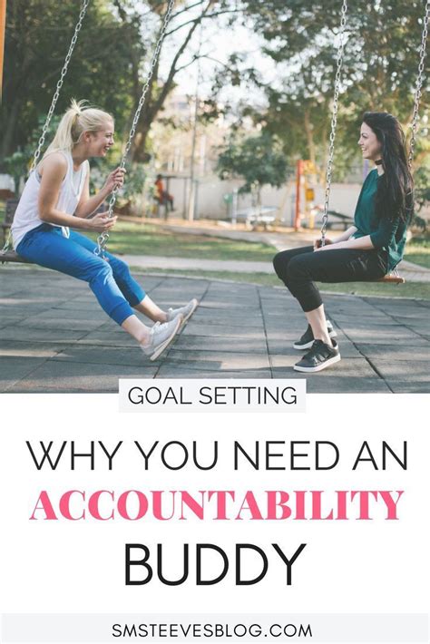 Why You Need An Accountability Buddy Sarah Marandi Steeves Lcsw