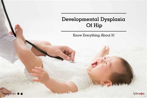 Developmental Dysplasia Of Hip Know Everything About It By Dr