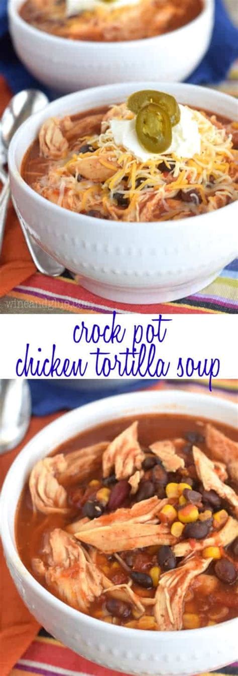 This crockpot chicken tortilla soup is just the right blend of spices and will warm you on a cold day. Crock Pot Chicken Tortilla Soup - Wine & Glue
