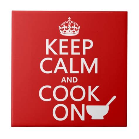 Keep Calm And Cook On Customise Colours Zazzle