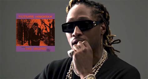 Future The Wizrd Songs Hohpamoon