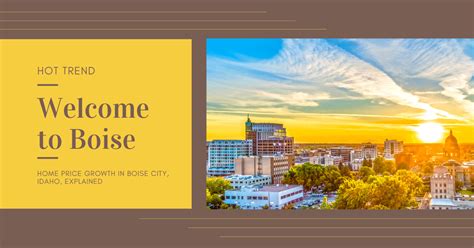 Hot Trend Home Price Growth In Boise City Idaho