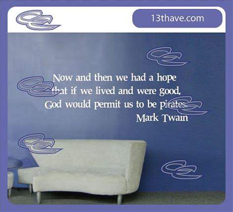 Focus more on your desire than on your doubt, and the dream will take care of itself. Mark Twain Pirates - Wall Quotes and sayings - vinyl graphic word decals- size 22 inches - any ...