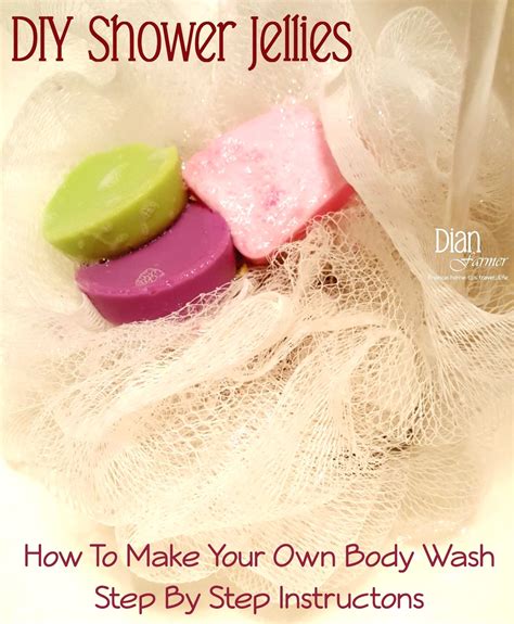 Diy Shower Jellies Or How To Make Your Own Homemade Body Wash Groceryshopforfree