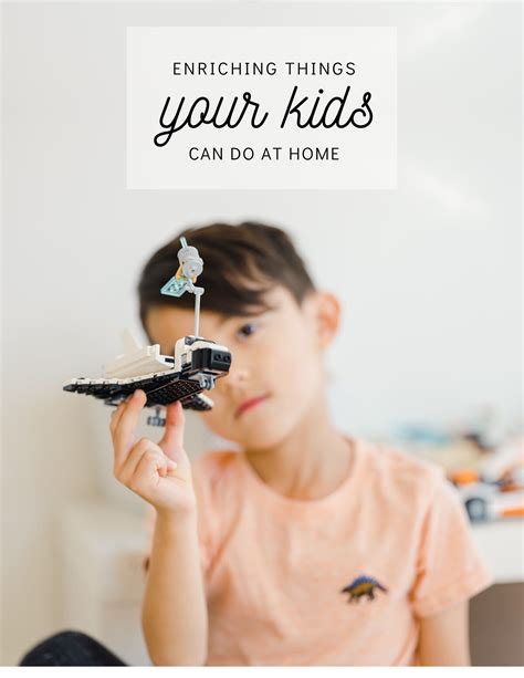 Enriching things your kids can do at home - Caroline Tran | Los Angeles ...