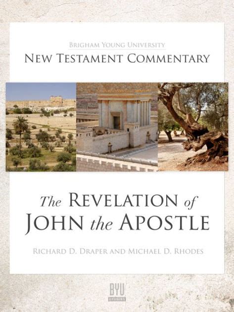 The Revelation Of John The Apostle By Richard D Draper Michael D