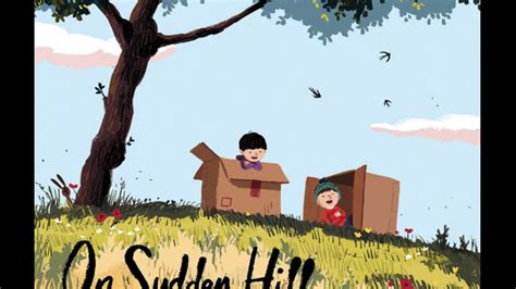 On Sudden Hill Full Story Youtube