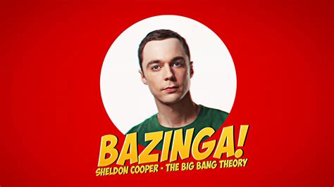 Big Bang Theory Memes Bazinga