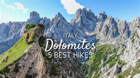 The 5 Best Hikes Of The Dolomites In Italy Youtube