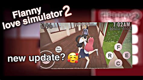 Flanny Love Simulator 2 Big Update Gameplay Yandere Simulator Fan