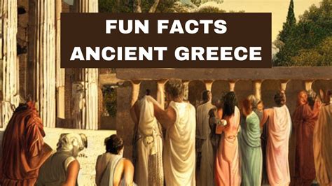 fun facts about ancient greece you probably didn t know
