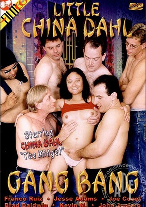 Little China Dahl Gang Bang Adult Dvd Empire