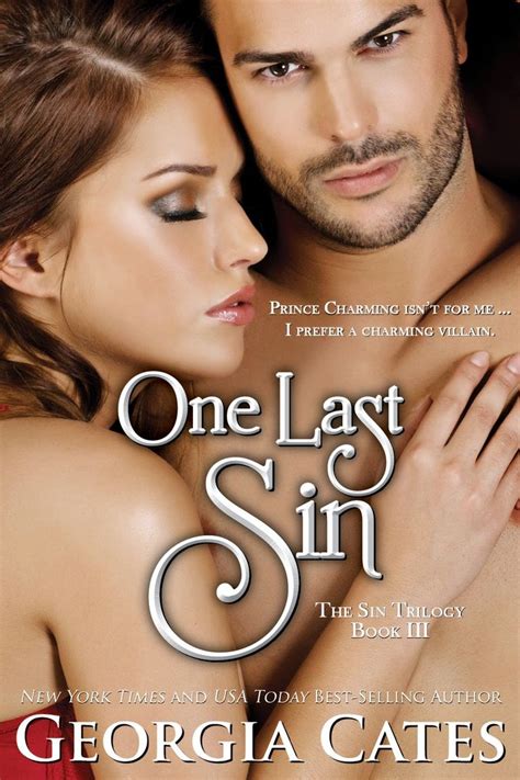Smokin Hot Book Blog Cover Reveal One Last Sin By Georgia Cates The S New Books Good