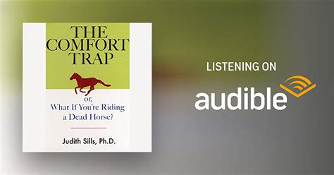 The Comfort Trap By Judith Sills Phd Audiobook