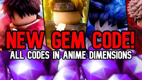 New Gem Code All Codes In Anime Dimensions On Roblox Youtube