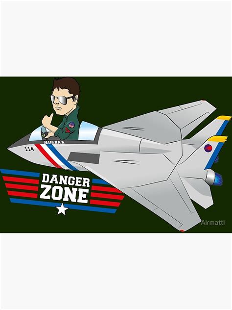 Top Gun Danger Zone Poster For Sale By Airmatti Redbubble