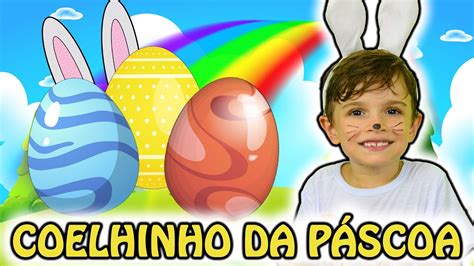 Coelhinho Da P Scoa Clipe Musical Infantil Nursery Rhymes Songs Pedro Em Familia Youtube