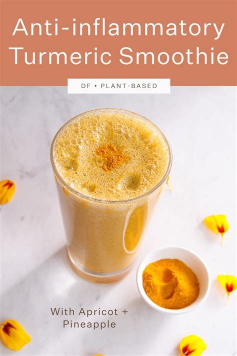 Anti Inflammatory Smoothie With Turmeric Anti Inflammation Recipes