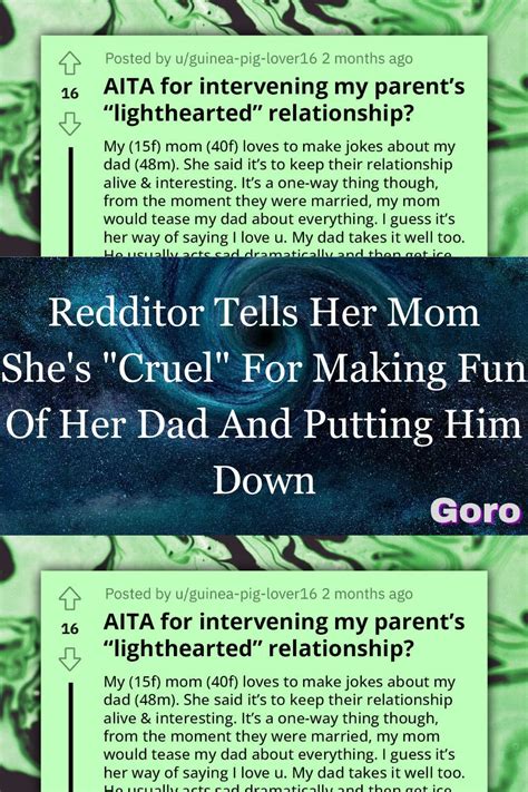 Redditor Tells Her Mom She S Cruel For Making Fun Of Her Dad And