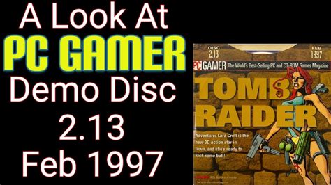 A Look At Pc Gamer Demo Disc 213 February 1997 Youtube