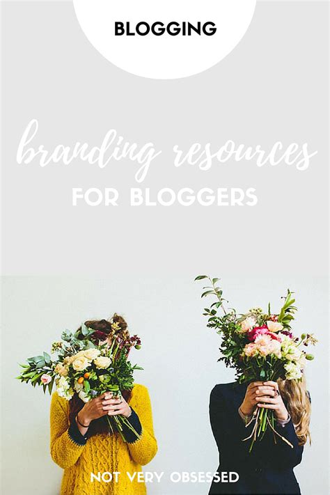 Not Very Obsessed 20 Branding Resources For Your Blog Or Business