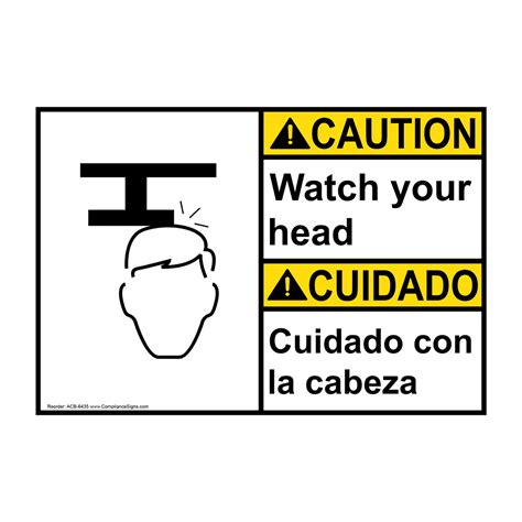 Ansi Caution Watch Your Head With Symbol Bilingual Sign Acb 6435