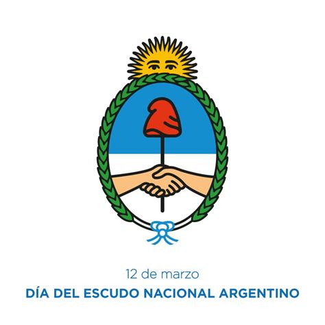 Efemérides 12 De Marzo Día Del Escudo Nacional Argentino Municipio