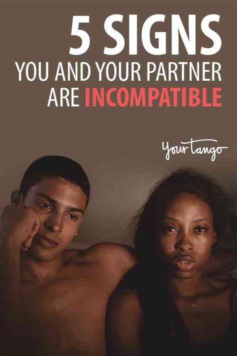 5 Signs You And Your Partner Are Incompatible And Will Never Work Out
