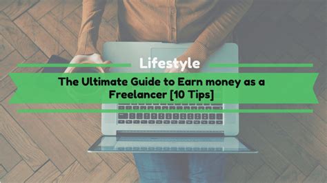 earn money as a freelancer [the ultimate guide]