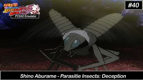 Shino Aburame Ultimate Jutsu Parasitie Insects Deception Youtube