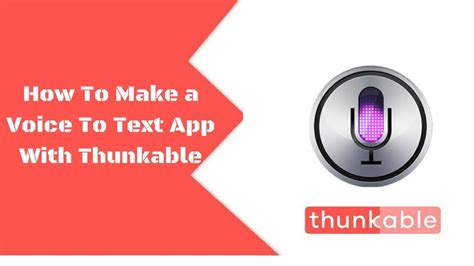Experiment with voice recognition and the google assistant. How To Make a Voice To Text App With Thunkable || Voice ...