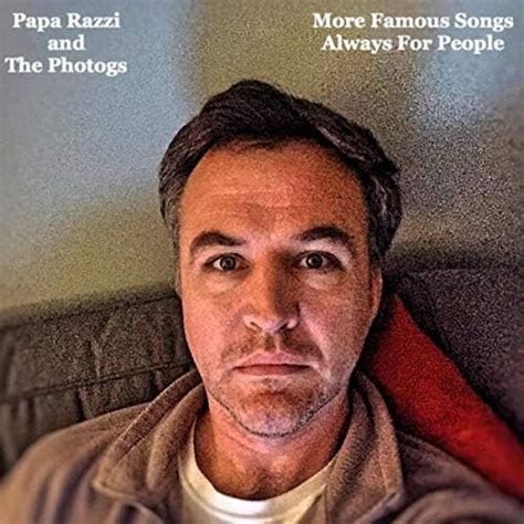 Papa Razzi And The Photogs
