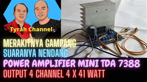 Vid Cara Merakit Power Amplifier Mini Tda Output Channel Speaker Dengan Mudah Youtube