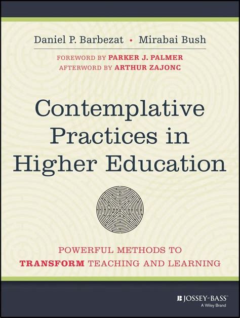 Contemplative Practices In Higher Education Ebook Dp Barbezat